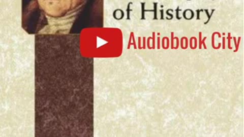 80.Philosophy of History by Georg Wilhelm Friedrich Hegel translated by John SIBREE_Full Audiobook