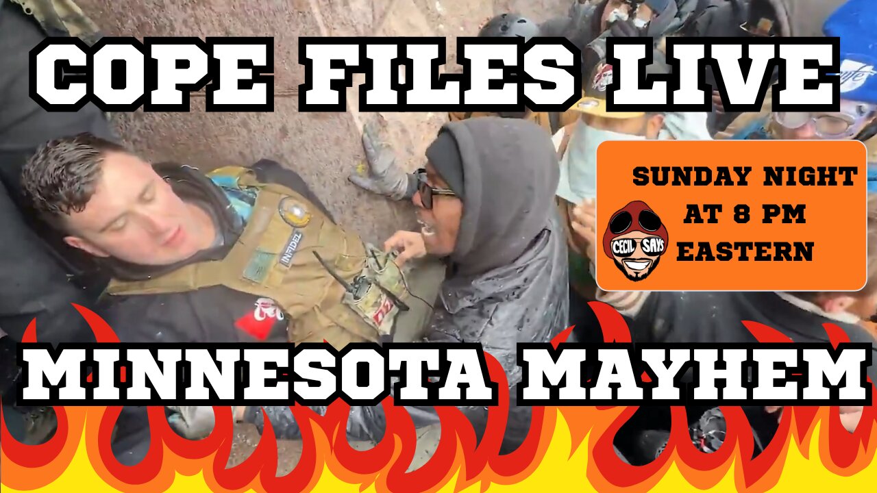 Cope Files Live - Minnesota Mayhem. Live Riot Coverage.