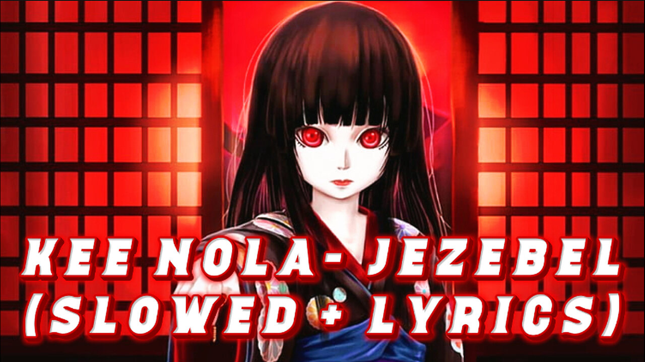 Kee Nola - Jezebel (Slowed)