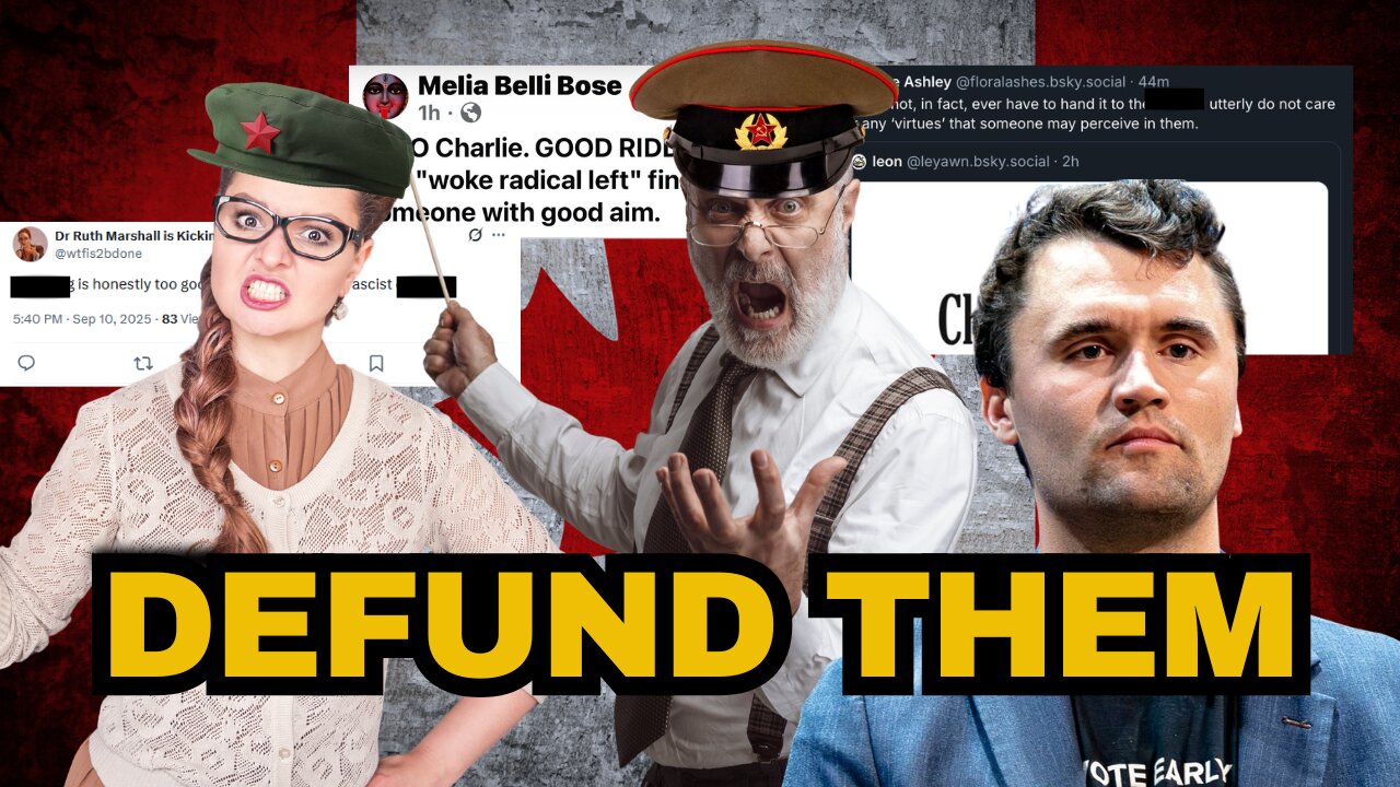 Radical Canadian Universities MUST BE DEFUNDED After Charlie Kirk