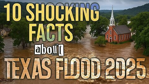 10 Facts about texas flood