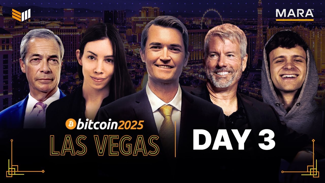 The Bitcoin Conference 2025 | Day 3 Livestream