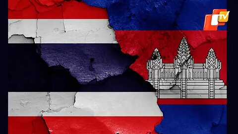 War Clouds Over Southeast Asia: Thailand-Cambodia Conflict Escalates