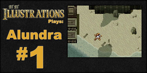 El El Plays Alundra Episode 1: Aw Ship, Here We Go Again