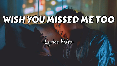 💔 Wish You Missed Me Too | Emotional R&B Love Song