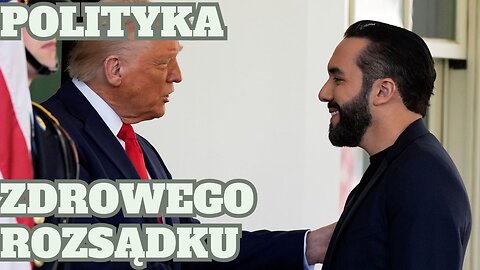 Prezydent Bukele i Prezydent Trump–polityka zdrowego rozsądku. Kilka minut z ich rozmowy - PO POLSKU