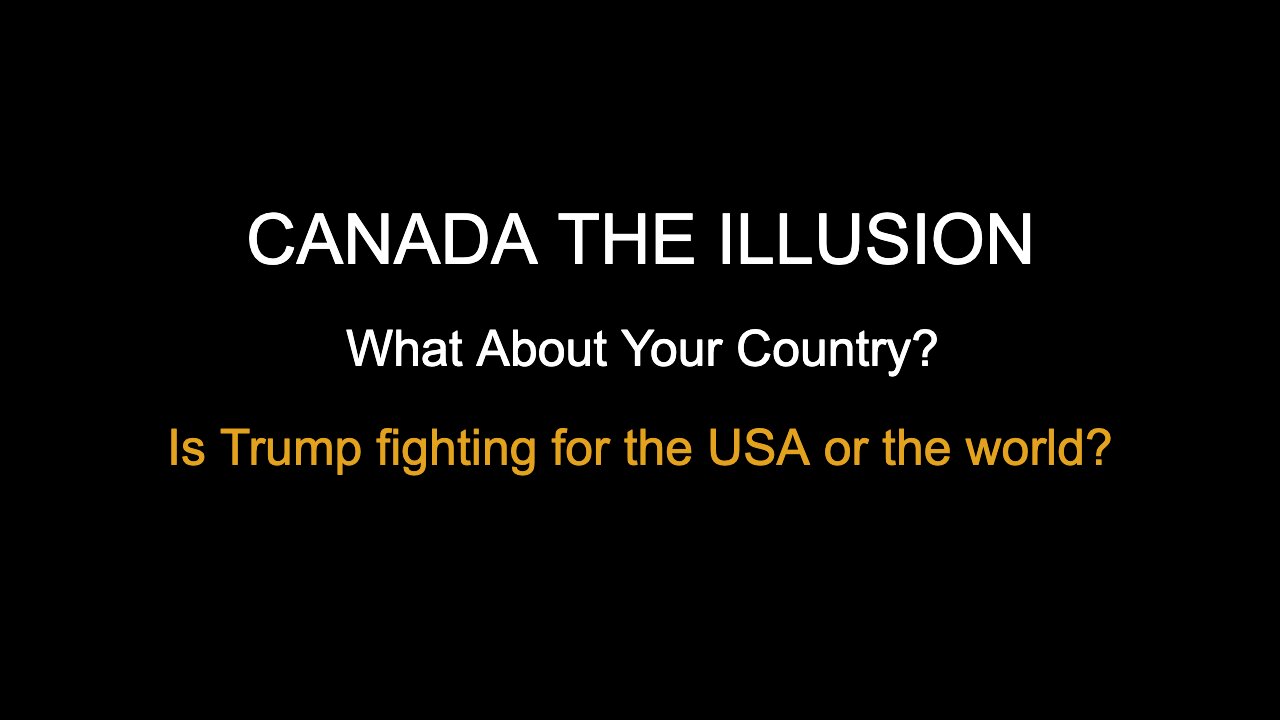 CANADA THE ILLUSION; Canada NOT a Sovereign Nation... Rather a Corporation