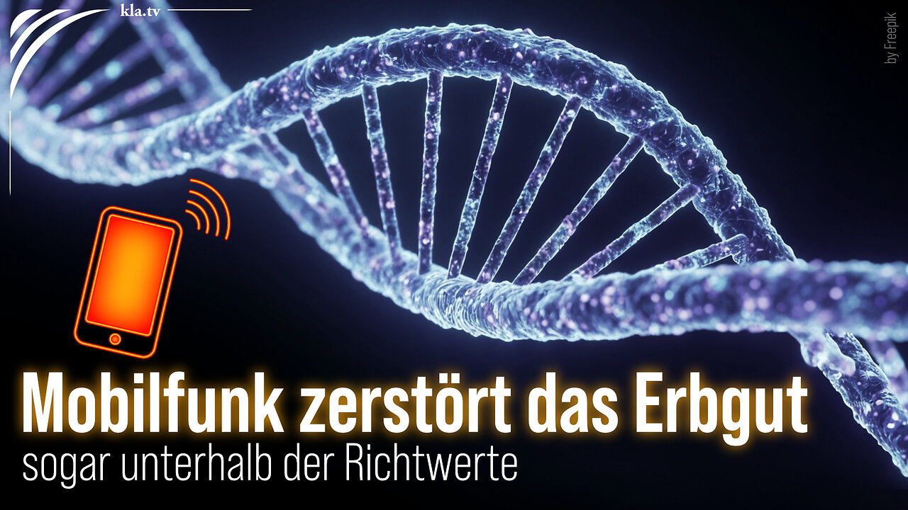 Alarm!! Mobilfunk zerstört das Erbgut sogar unterhalb der Richtwerte