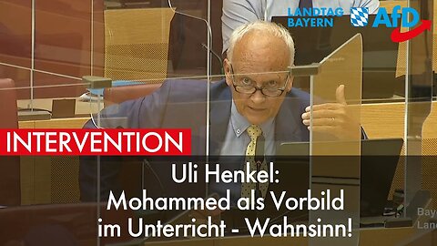Mohammed als Vorbild im Unterricht - Wahnsinn! (2021) Bayric.LTG´s`Rede AfD Uli Henkel