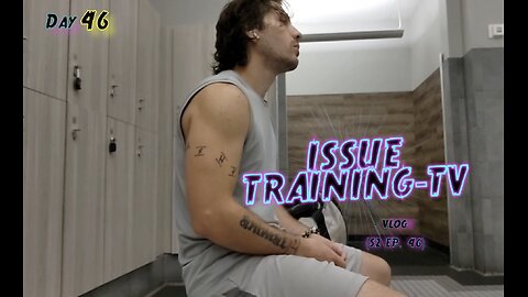 Day 46' of Issue Training
