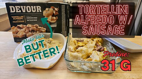 Recreating Devour's Tortellini Alfredo w/ Italian Sausage