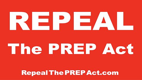 REPEAL THE PREP ACT