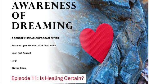 AOD Episode 11: Is Healing Certain?