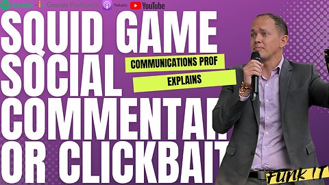 Squid Game: Streaming Spectacle, Social Commentary, or Just Clickbait?