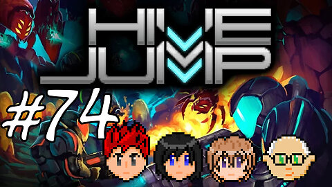 Hive Jump #74 - I Predicted All of This, You Know?