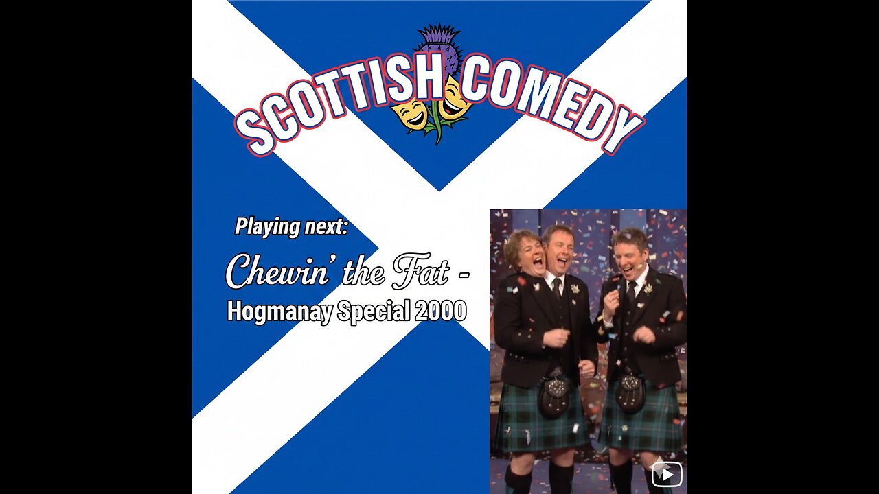 Chewin' the Fat - Hogmanay Special 2000