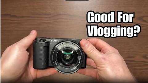Sony ZV-E10 MK1 - Still Good and Worth It?