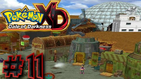 Pokémon XD: Gale of Darkness Episode 11: Pyrite and Wrongdoers