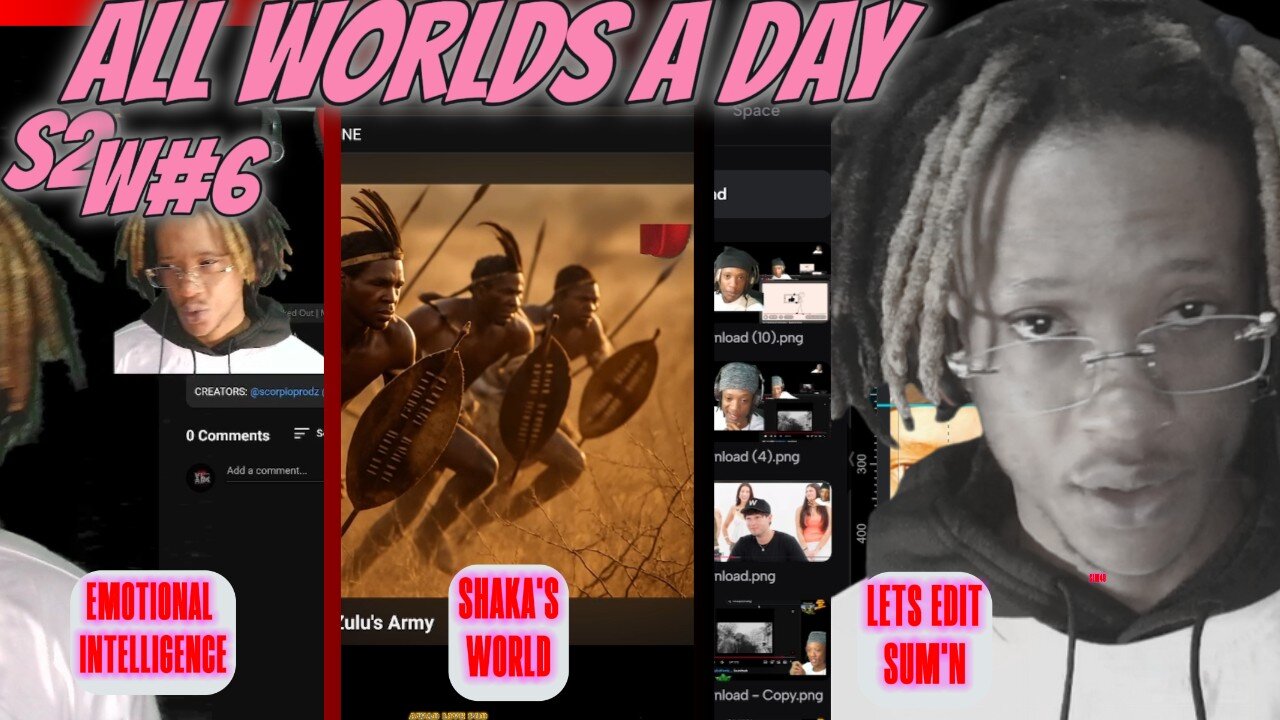 ALLWORLDSADAY (AWAD) S2W6 - SHAKA'S WORLD | EMOTIONAL INTELLIGENCE TALK | EDIT S1W6