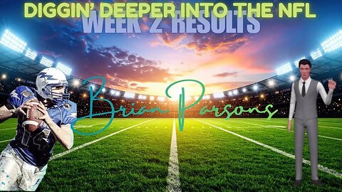 NFL Week 2 2025 Results, Diggin' Deeper into the NFL