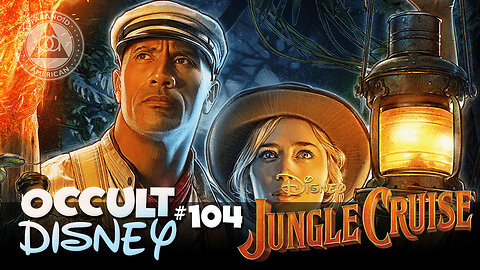 Jungle Cruise (2021) and Disney's Revelation of the Method (They lie and take your money)