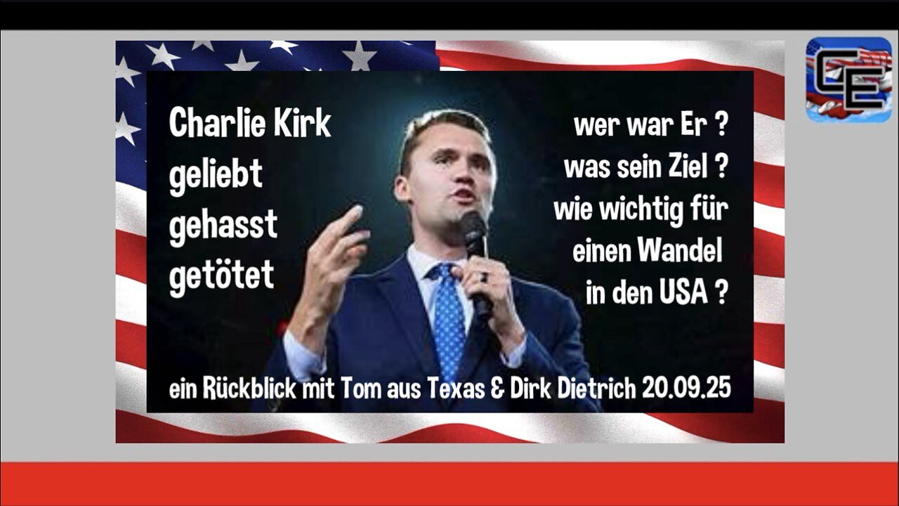 Charlie Kirk, ein Rückblick mit Tom & Dirk