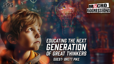 #595: Educating The Next Generation Of Great Thinkers | Brett Pike (Clip)