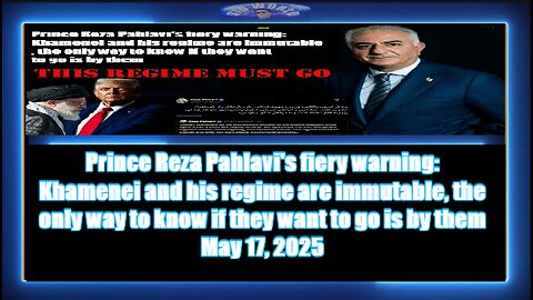 Prince Reza Pahlavi's fiery warning Khamenei and his regime are immutable, the only way