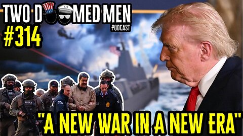 Episode 314 "A New War In A New Era"