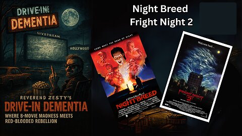 Drive-In Dementia: Night Breed & Fright Night 2 – Double Feature of the Damned