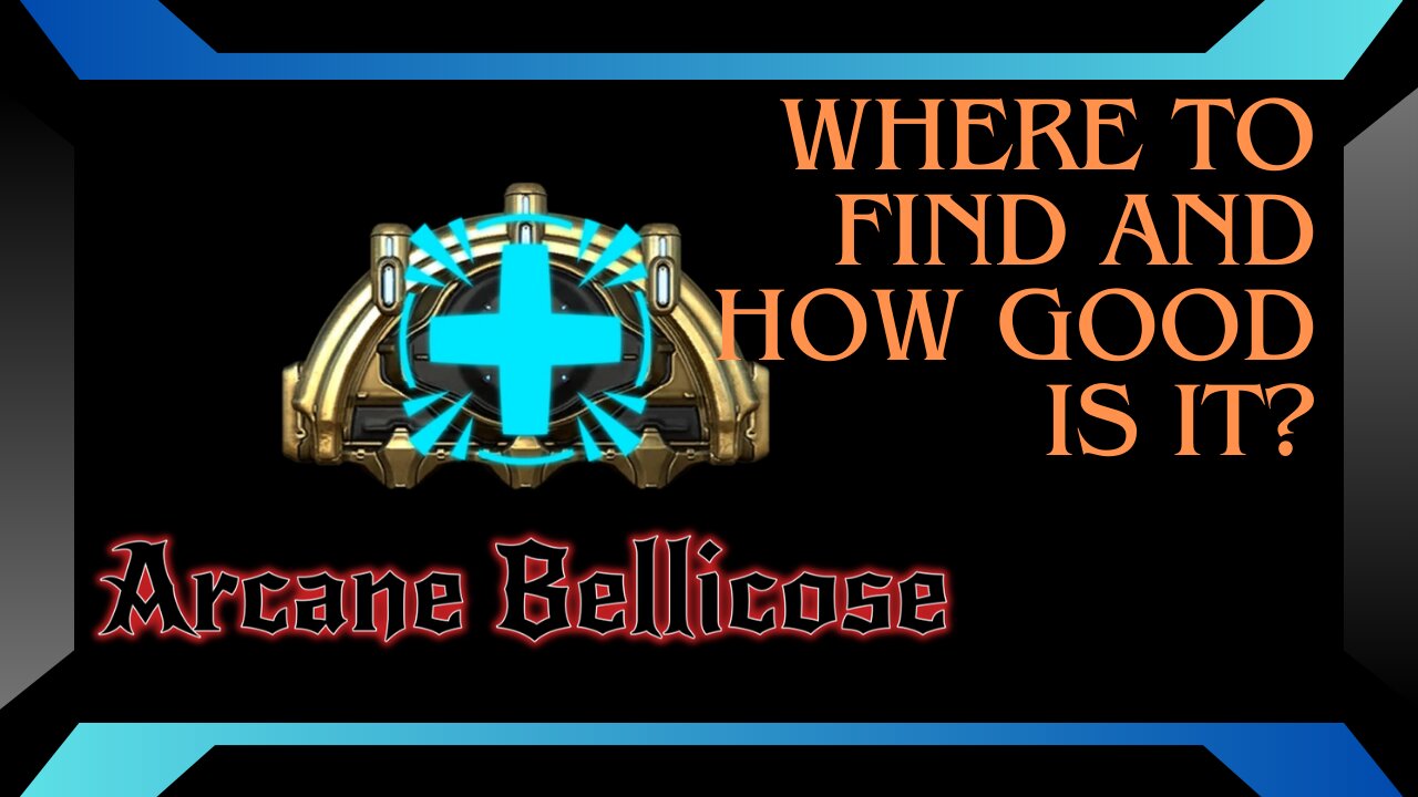 Arcane Bellicose: Where to find it and how good is it?