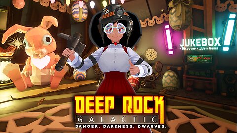 [Deep Rock Galactic (Chillstrream)] Hunting The Easter Hats!