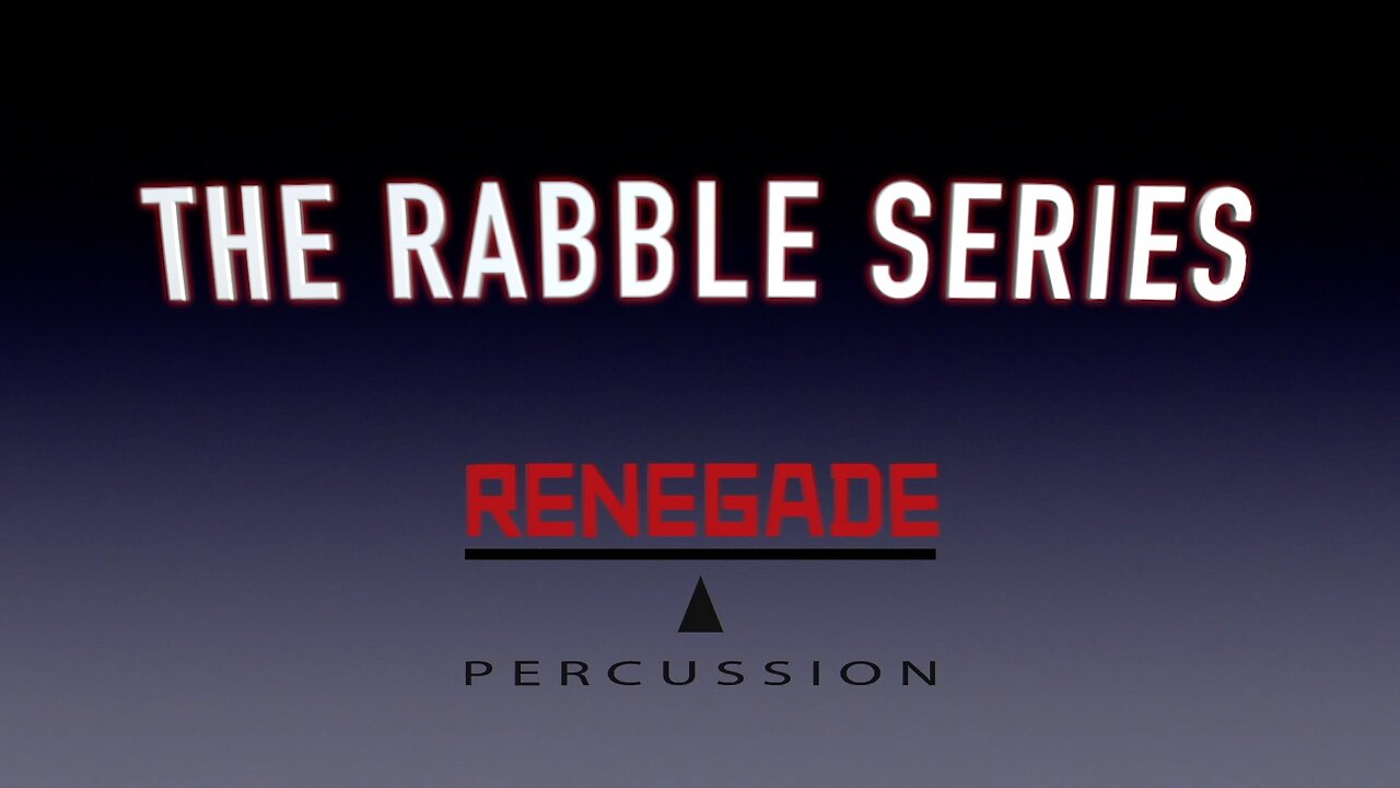 The Rabble Series demo from Renegade Percussion