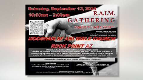 RAIM Gathering | Hooghan Si’ Ani Bible Church in Mexican Water, Arizona