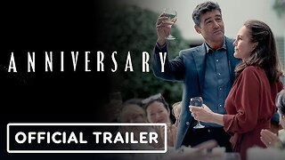 Trailer - Anniversary - 2025 - Diane Lane, Kyle Chandler, Phoebe Dynevor, Dylan O'Brien