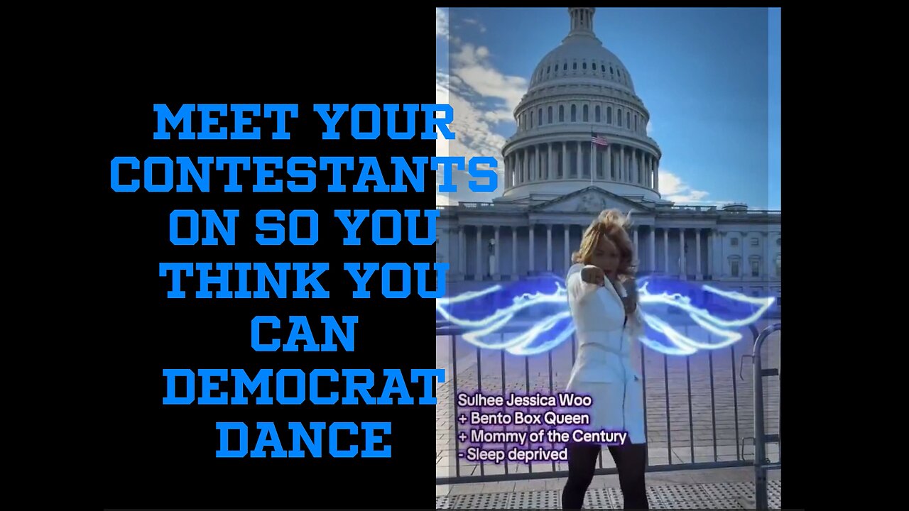 🤣😎🤮Dancing Democrats on real Reality TV: "So You Think You Can Democrat Dance" 💃🪩🔥 🤣SYTYCDD" 🤑💸🫰