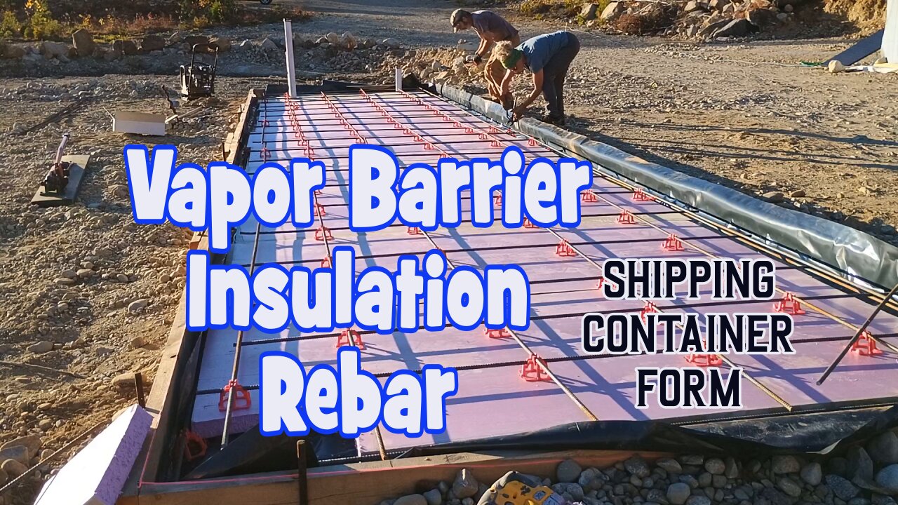 Solar Container form gets vapor barrier, insulation and rebar. One down, 2 to go.
