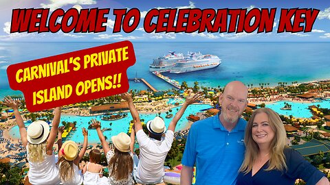 FCelebration Key Redefines Cruise Destinations