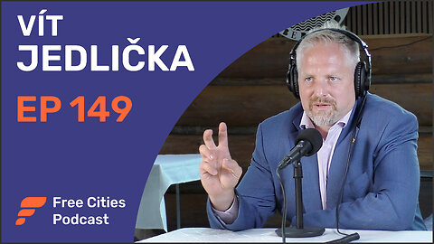 149 - Vít Jedlička: Liberland’s Path to Prosperity