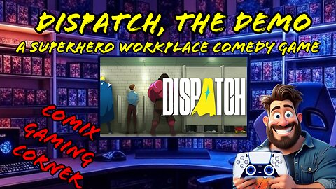 Superhero Workplace Comedy Game? Dispatch Steam Demo! - Comix Gaming Corner