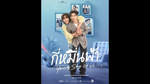 Your Sky of Us Episode 3