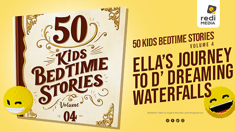 Vol4.S41. Ella's Journey to the Dreaming Waterfalls