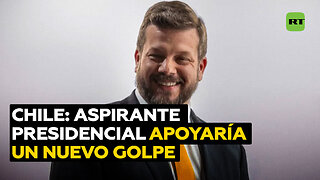 Aspirante presidencial dice que apoyaría un nuevo golpe en Chile