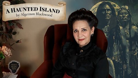 A Haunted Island by Algernon Blackwood | Chilling Gothic Horror Audiobook Reading