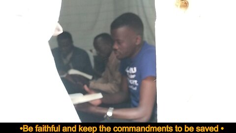Be faithful and keep the commandments to be saved - 2025