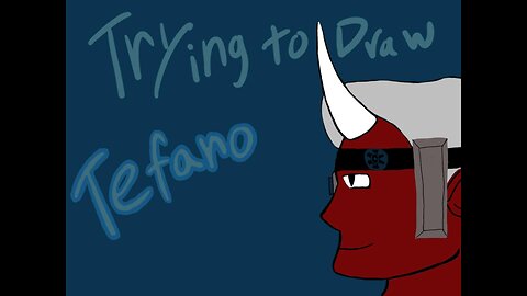 Trying to Draw Tefano