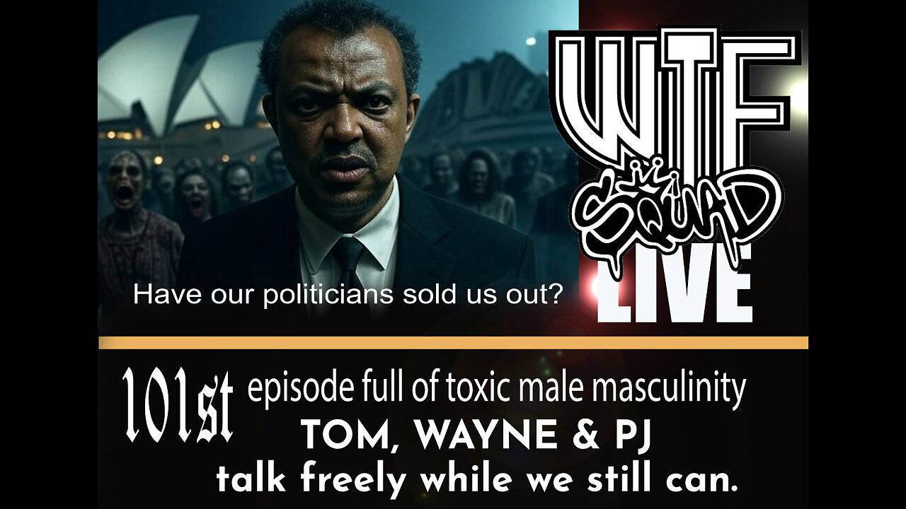 WTF Live 101 - Is Australia falling?