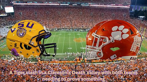 So many storylines at play when LSU and Clemson clash in week 1