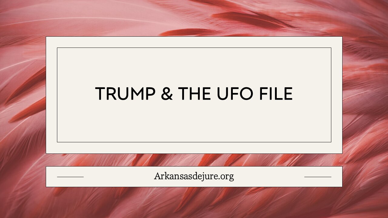 Trump and the UFO File