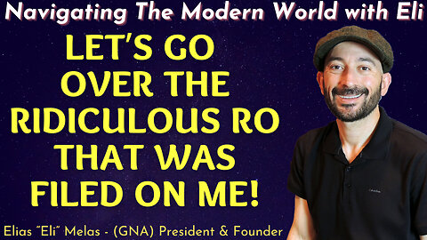 Let's Go Over The Ridiculous RO That Was Filed On Me!